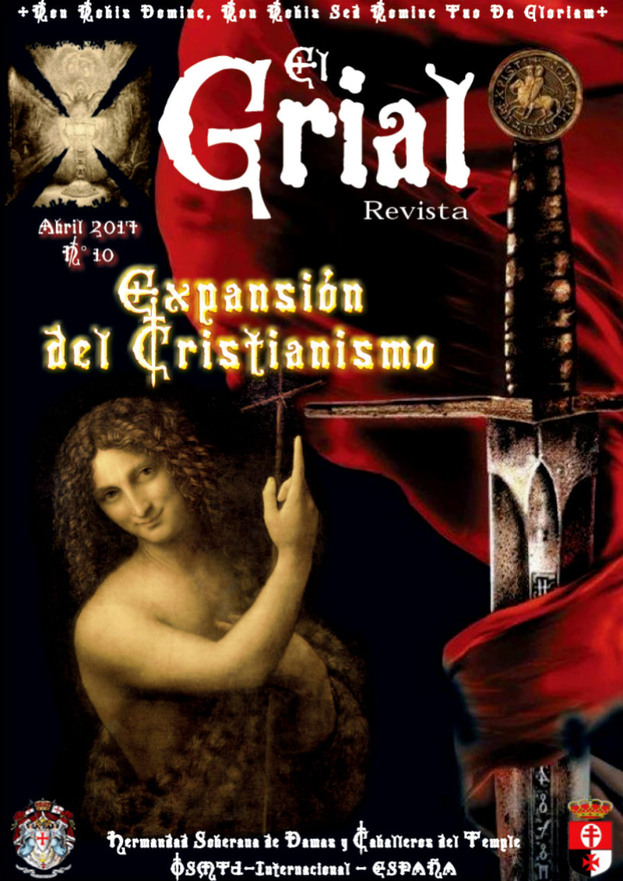 El Grial Nº 10, Abril 2017 / Expansion del Cristianismo